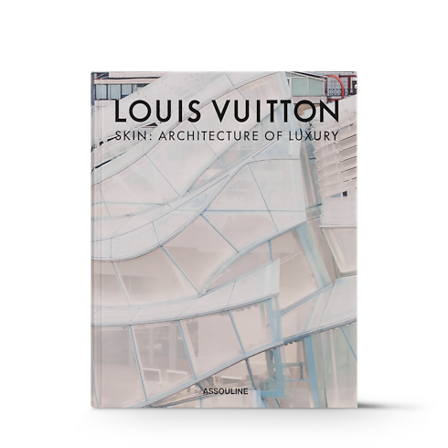หนังสือ Louis Vuitton Skin: Architecture of Luxury โซล in ทรังก์ การเดินทาง และ บ้าน's หนังสือและเครื่องเขียน หนังสือปกแข็ง collections by Louis Vuitton (การย่อ/ขยายผลิตภัณฑ์)